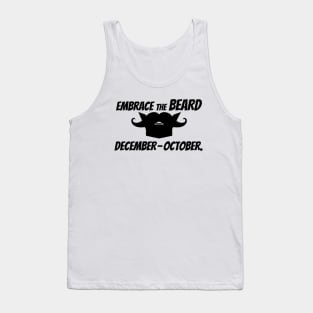 Embrace The Beard December-October. Tank Top